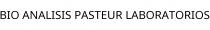 BIO ANALISIS PASTEUR LABORATORIOS
