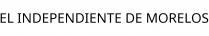 EL INDEPENDIENTE DE MORELOS