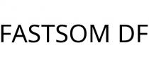 FASTSOM DF