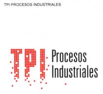 TPI PROCESOS INDUSTRIALES