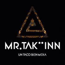 MR. TAK°°INN; UN TACO BIEN MEXA