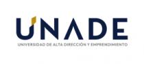 UNADE UNIVERSIDAD DE ALTA DIRECCIÓN Y EMPRENDIMIENTO