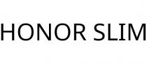 HONOR SLIM