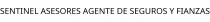 SENTINEL ASESORES AGENTE DE SEGUROS Y FIANZAS