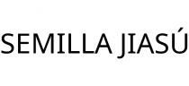 SEMILLA JIASÚ
