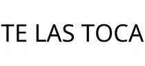 TE LAS TOCA