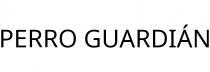 PERRO GUARDIÁN