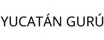 YUCATÁN GURÚ