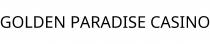 GOLDEN PARADISE CASINO