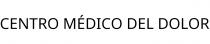 CENTRO MÉDICO DEL DOLOR