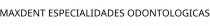 MAXDENT ESPECIALIDADES ODONTOLOGICAS
