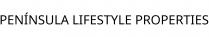 PENÍNSULA LIFESTYLE PROPERTIES