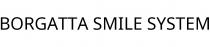 BORGATTA SMILE SYSTEM