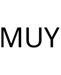 MUY