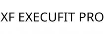 XF EXECUFIT PRO
