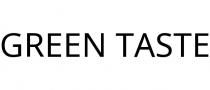 GREEN TASTE