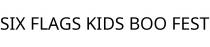 SIX FLAGS KIDS BOO FEST