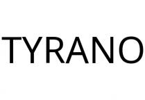 TYRANO