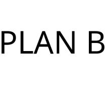 PLAN B