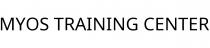MYOS TRAINING CENTER