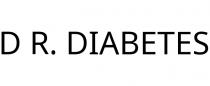 D R. DIABETES