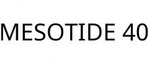 MESOTIDE 40