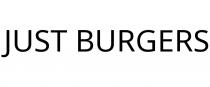JUST BURGERS