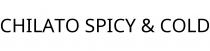 CHILATO SPICY & COLD