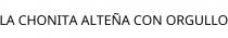LA CHONITA ALTEÑA CON ORGULLO