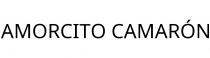 AMORCITO CAMARÓN