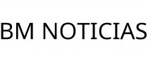 BM NOTICIAS