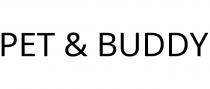 PET & BUDDY