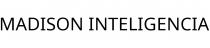 MADISON INTELIGENCIA