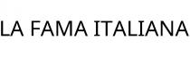 LA FAMA ITALIANA