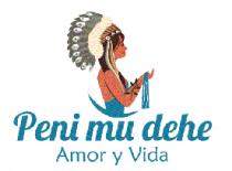 PENI MU DEHE