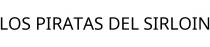 LOS PIRATAS DEL SIRLOIN