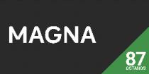 MAGNA 87 OCTANOS