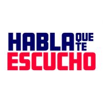 HABLA QUE TE ESCUCHO