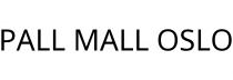PALL MALL OSLO
