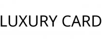 LUXURY CARD