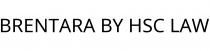 BRENTARA BY HSC LAW