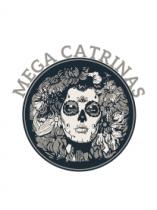 MEGA CATRINAS