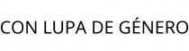 CON LUPA DE GÉNERO