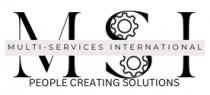 MULTI - SERVICES INTERNATIONAL PEOPLE CREATING SOLUTIONS