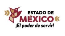 ESTADO DE MÉXICO ¡EL PODER DE SERVIR!