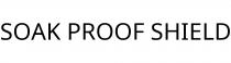 SOAK PROOF SHIELD