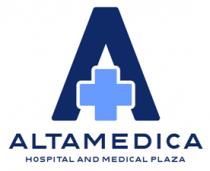 ALTAMEDICA HOSPITAL AND MEDICAL PLAZA