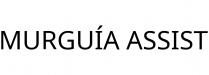 MURGUÍA ASSIST