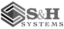 S&H SYSTEMS