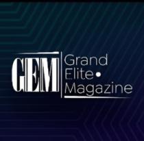 GEM GRAND ELITE MAGAZINE